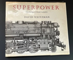 Superkraft: Die Herstellung einer Dampflok Hardcover Buch von David Weitzman - Bild 1 von 17