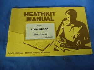Heathkit Assembly Manual IT-7410 Logic Probe #595-2066-01 (ORIGINAL) - Picture 1 of 5