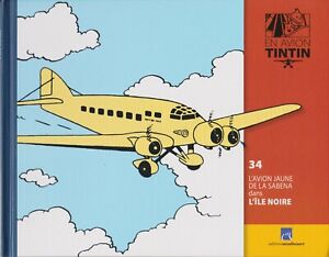 En avion Tintin N°34 L'avion jaune de la Sabena L'Île Noire -EDITIONSMOULINSART