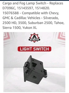 Fog Lamp Cargo Area Light Switch - Replaces OEM # D7096C 15143597 1S14820 150... - Picture 1 of 7