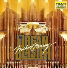 An Organ Blaster: The Best of Michael Murray - Audio CD - VERY GOOD