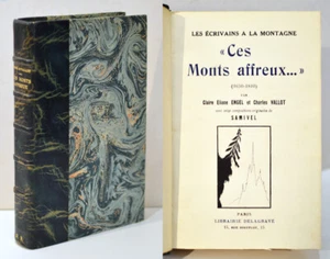 "CES MONTS AFFREUX…" (1650-1810), C. Vallot SAMIVEL E.O. 1934 envoi de l'auteur. - Picture 1 of 4