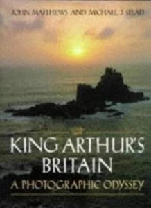 King Arthur's Britain: A Photographic History By John Matthews,  - Picture 1 of 1
