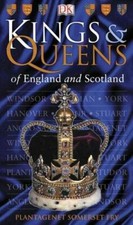 Kings and Queens of England and Scotland by Plantagenet Somerset Fry (2006,...