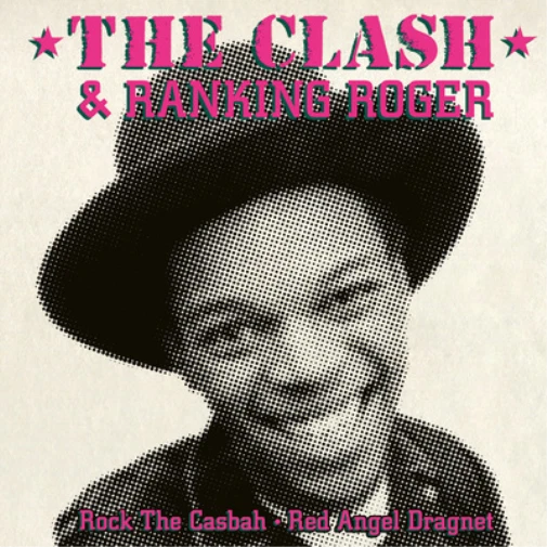 The Clash & Ranking Roger Rock the Casbah/Red Angel Dragnet (Vinyl) - Image 1 of 1