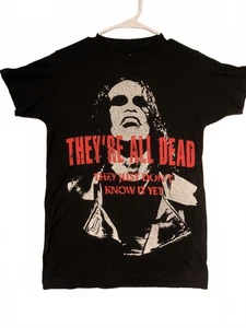 The Crow Movie Quote Graphic T-Shirt Theyre All Dead Horror Black Tee Mens Small - Picture 1 of 7