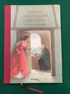 Grimm’s Most Beautiful Fairy Tales Illustrated by Anastassija Archipowa - Picture 1 of 9