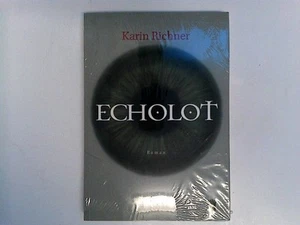 Echolot: Roman Richner, Karin: - Bild 1 von 1