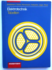 Elektrotechnik Tabellen, westermann Verlag, 2. Auflage 1991 - Bild 1 von 1