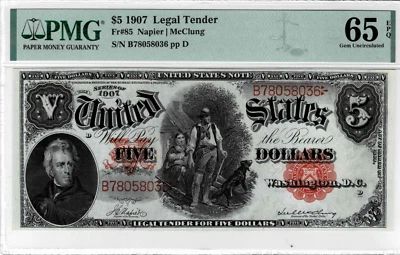 1907 $5 Legal Tender 'Woodchopper' note--fr.85 (Napier/McClung) PMG GEM 65 EPQ - Image 1 of 4