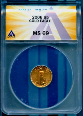 2006 $5 Gold Eagle MS 69 3.39 grams ANACS # 7805678 + Bonus - Image 1 of 2