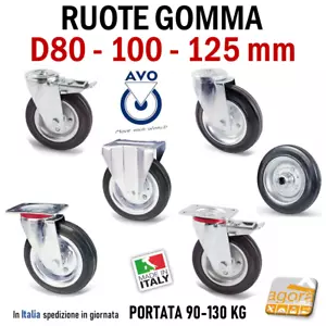 RUOTE X CARRELLI RUOTA GOMMA D125 D100 D80 NERA GIREVOLE PIASTRA PERNO AVO FRENO - Foto 1 di 53