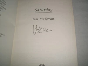 IAN McEWAN - Saturday SIGNED 1/1 Hb - 2005 - BOOKER PRIZE nominee - LITERARY - Picture 1 of 2