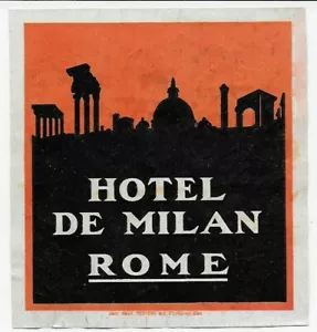 ETIQUETTE BAGAGE-LUGGAGE LABEL~HOTEL DE MILAN~ROME-ROMA~ITALY-ITALIE~~ - Imagen 1 de 2