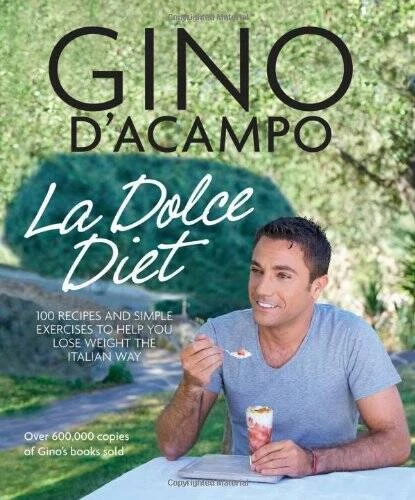 La Dolce Diet: 100 Recipes and Exercises to Help You Lose Weight the Ital - GOOD Foto 1 de 1
