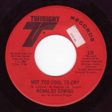 Renaldo Domino - Not Too Cool To Cry / Nevermore, 7", (Vinyl) Foto 1 de 1