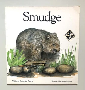 Smudge , By Jacqueline French -scarce Wombat Australian Children’s Book - Jackie - Picture 1 of 14