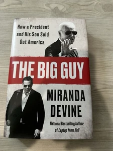 Big Guy: How a President and His Son Sold Out America, Hardcover von Devine Neu - Bild 1 von 5