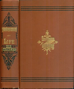 The Transmission of Life (Hygiene of Masculine Function), George Napheys, 1879 - Picture 1 of 2