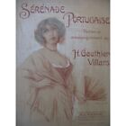 Gauthier Villars Henry Portugiesische Serenade Chant Piano 1909