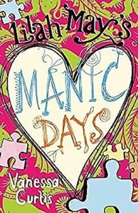 Lilah de Mayo Manic Días Libro en Rústica Vanessa Curtis - Imagen 1 de 1