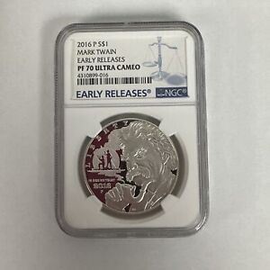 2016 P Mark Twain Silver $1 NGC PF 70 Ultra Cameo Early Releases.