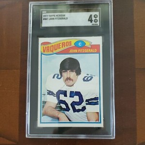 JOHN FITZGERALD 1977 Topps MEXICAN  Card #447 Graded SGC 4 DALLAS COWBOYS 