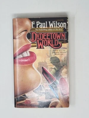 F. PAUL WILSON SIGNED 1ST - Dydeetown World - Image 1 of 4