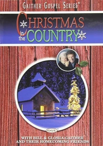 DVD Bill and Gloria Gaither w/Their Homecoming Friends: Christmas in the Country - Imagen 1 de 2