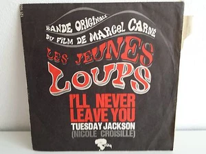 BO Film Les jeunes loups I ll never leave you TUEASDAY JACKSON CROISILLE 121168 - Picture 1 of 1