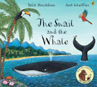 Julia Donaldson The Snail and the Whale (Paperback) (US IMPORT)