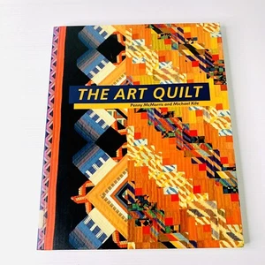 The Art Quilt by Penny McMorris Michael Kile 1997 Paperback Quilting History - Picture 1 of 13