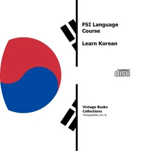 * LEARN TO SPEAK KOREAN LANGUAGE * FSI TRAINING COURSE * MP3 AUDIO PDF on CD * - Picture 1 of 1