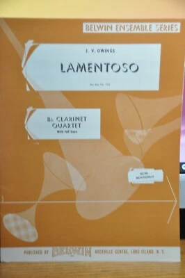 Bb CLARINET QUARTET Belwin ENSEMBLE SERIES - LAMENTOSO  Vtg Full Score - Image 1 of 2