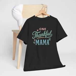 Camiseta One Thankful Mama Unisex Algodón Pesado, Regalo para Mamás, Día de la Madre [...] - Imagen 1 de 60