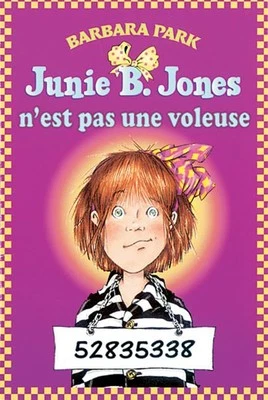 Junie B. Jones n'Est Pas Une Voleuse, Park, Barbara - Image 1 of 2