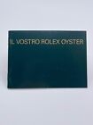 Rolex Booklet Hid Watch 'the Vostro Rolex Oyster' Italian 1992 - 2008