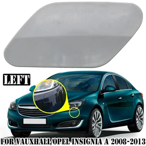 Für Opel Insignia A 2008-2013 Vorne Abdeckung Scheinwerferreinigungsanlage Links - Picture 1 of 6