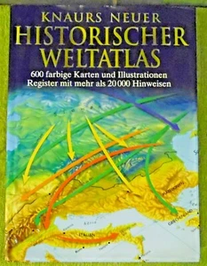 Knaurs Neuer Historischer Weltatlas , Bechtermünz Verlag , HC , 1999 , TOP - Bild 1 von 3