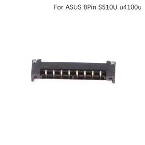 1pcs Battery Interface For ASUS 8Pin S510U u4100u Tablet Battery Connector WSP - Bild 1 von 12