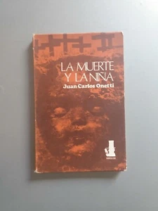Juan Carlos Onetti - La muerte y la niña - 1a edicion 1973 - Imagen 1 de 2