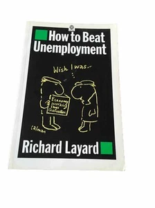 How to Beat Unemployment von Richard Layard (Taschenbuch, 1986) - Bild 1 von 2