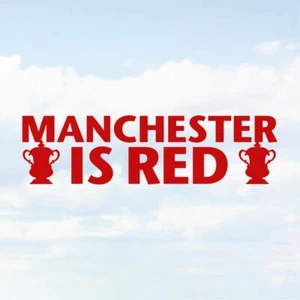 Manchester is Red United FA Cup Winners Car Bumper Window Vinyl Decal Sticker - Picture 1 of 7