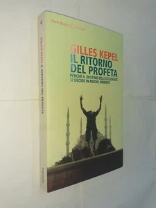 IL RITORNO DEL PROFETA - GILLES KEPEL - FELTRINELLI - 2021 - Picture 1 of 1