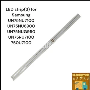 LED strip(3) for Samsung UN75NU7100 UN75NU6900 UN75NUG950 UN75RU7100 750U7100 - Picture 1 of 5