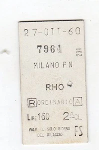BIGLIETTO FERROVIARIO TICKET EDMONSON MILANO P.N. RHO 27-10-1960 - Picture 1 of 1