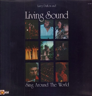 Larry Dalton and the Living Sound Sing Around the World LP vinyl UK Light 1975 - Image 1 of 3