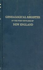 Genealogical Register of the First Settlers of New England
