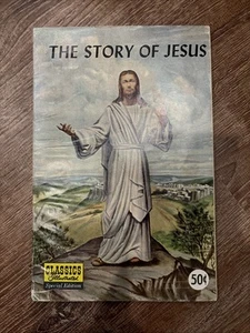 Classics Illustrated Special Edition Comic #129A The Story of Jesus 1955 Comic - Picture 1 of 9