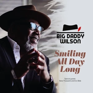 Big Daddy Wilson Smiling All Day Long (CD) Album - Bild 1 von 1